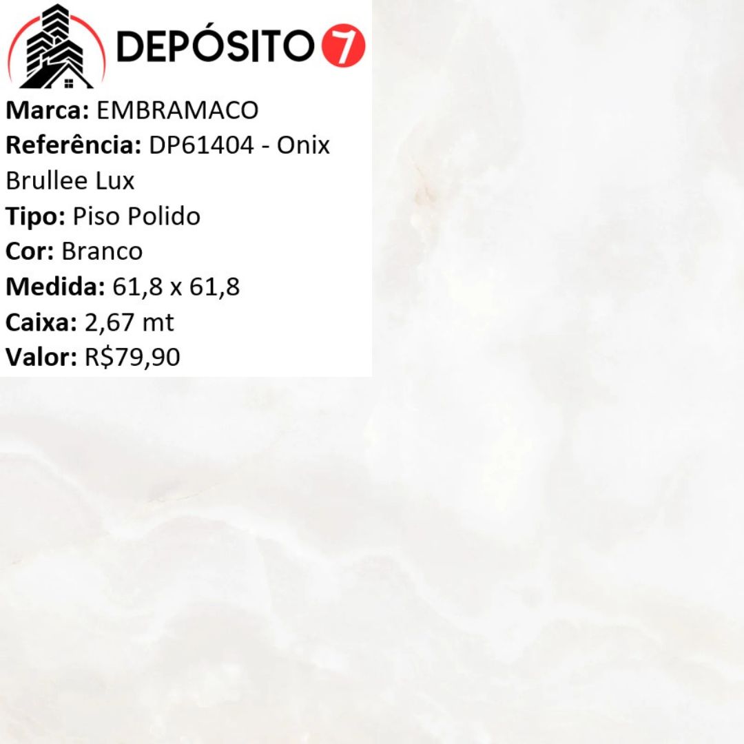 EMBRAMACO PORCELANATO 61,80X61,80 DP61404 ONIX BRULLEE LUX (CAIXA COM 2,67MT) SOB ENCOMENDA